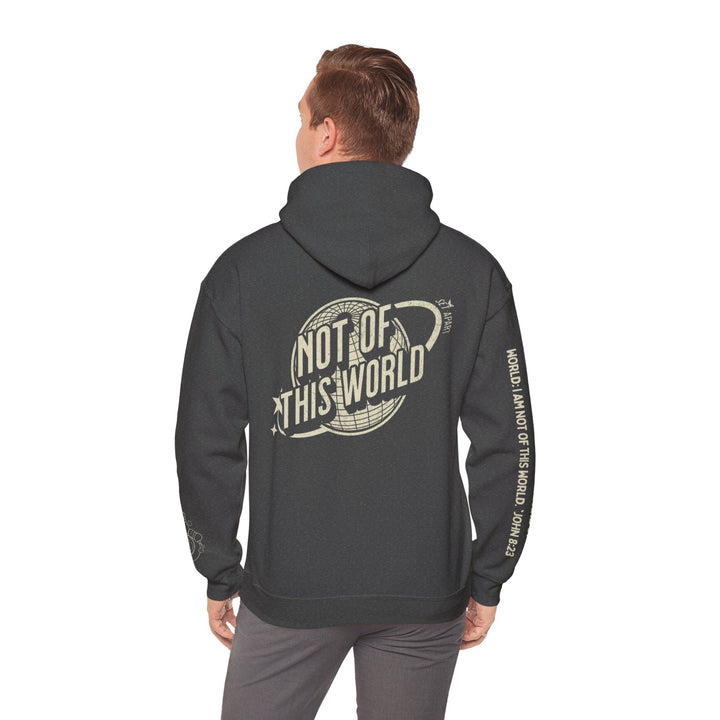 "NOT OF THIS WORLD" HOODIE