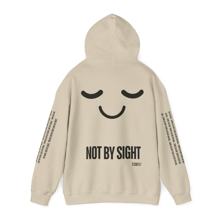 "NOT BY SIGHT" HOODIE